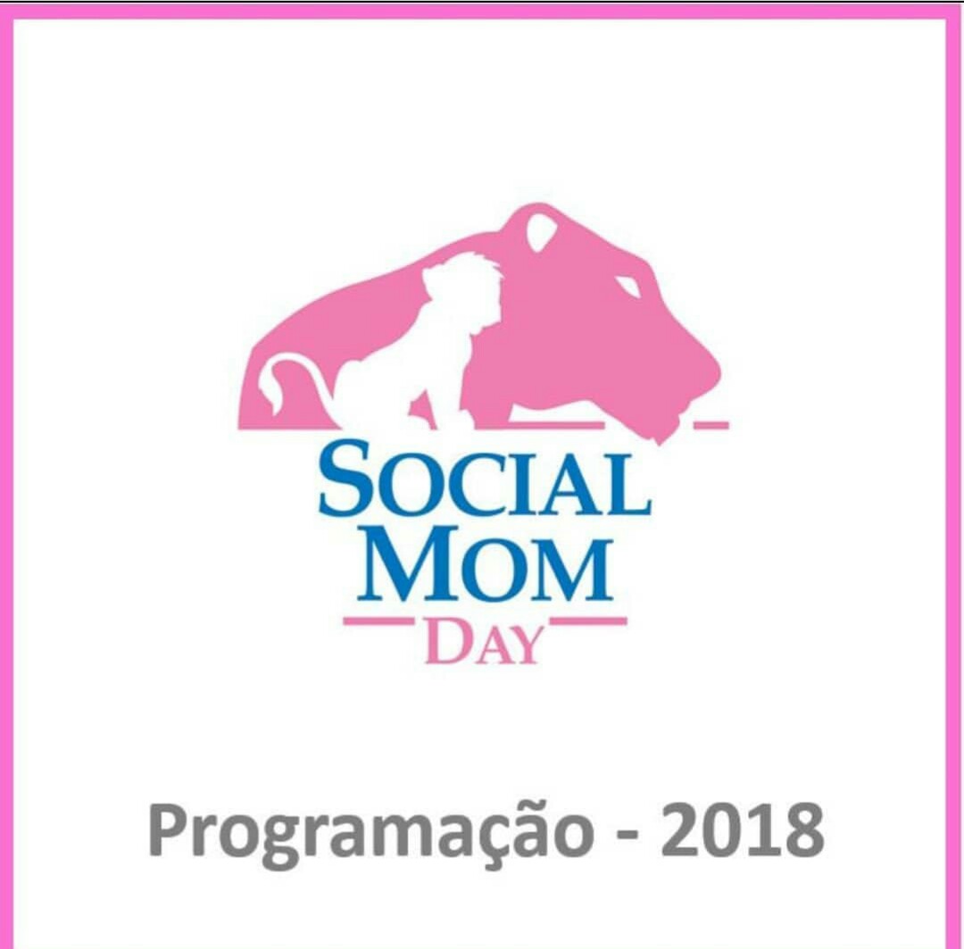Social Mom Day 2018 | Confira A Programação