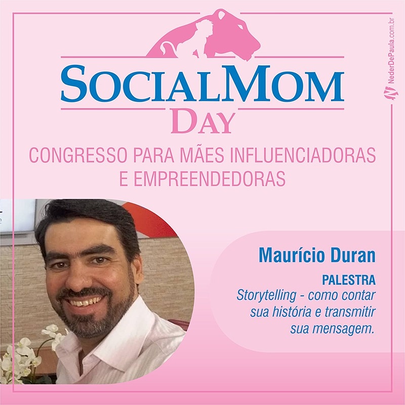 Social Mom Day 2018 | Confira A Programação Mauricio Duran